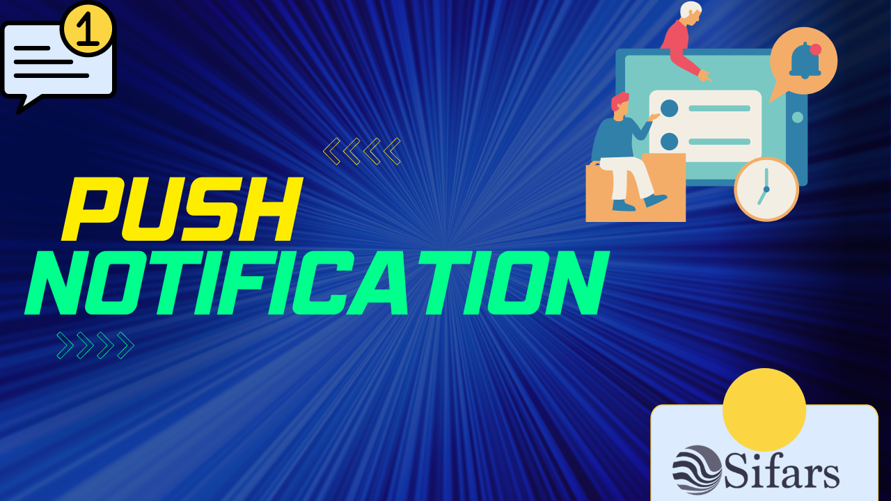 What are Push Notifications? The A – Z of push notifications