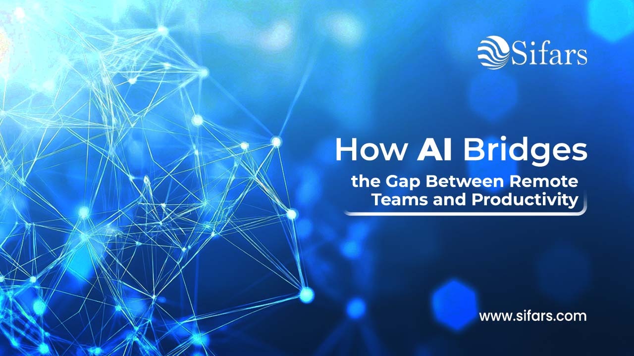 How AI Bridges the Gap Between Remote Teams and Productivity