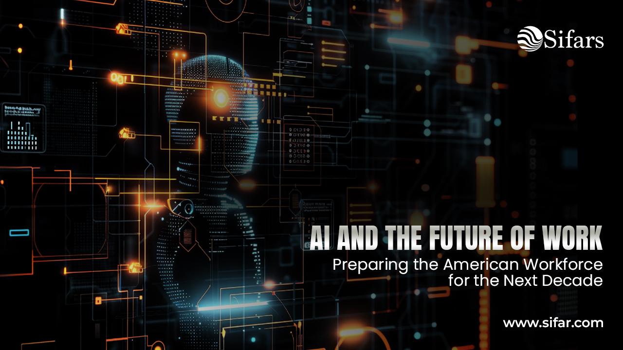 AI and the Future of Work: Preparing the American Workforce for the Next Decade