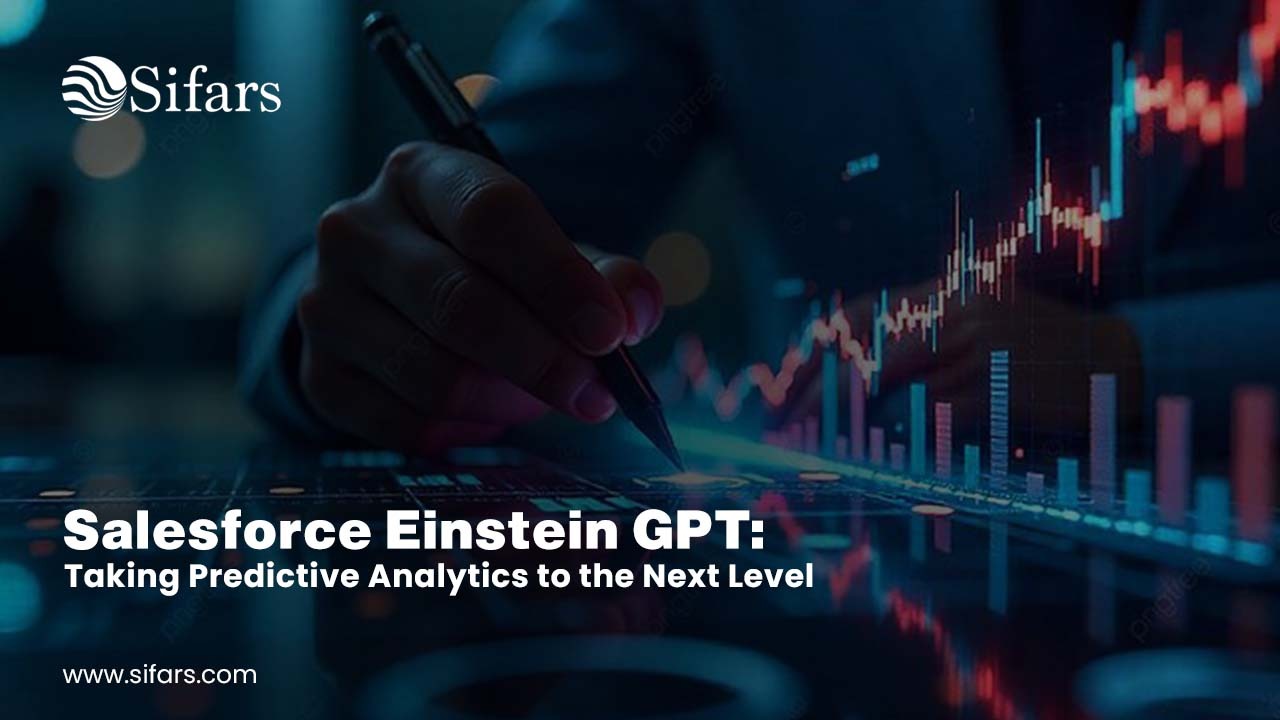 Salesforce Einstein GPT: Taking Predictive Analytics to the Next Level