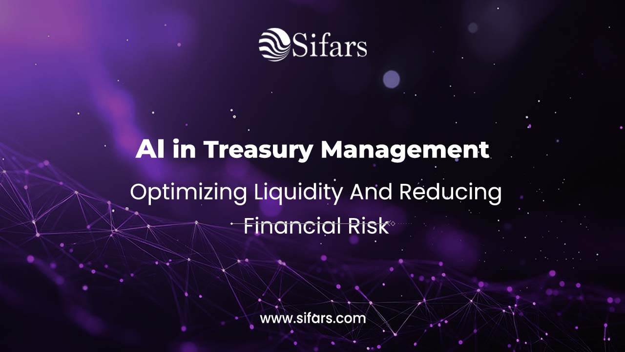 AI in Treasury Management: Optimizing Liquidity and Reducing Financial Risk