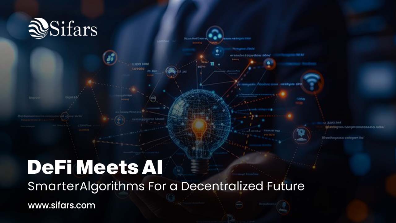DeFi Meets AI: Smarter Algorithms for a Decentralized Future
