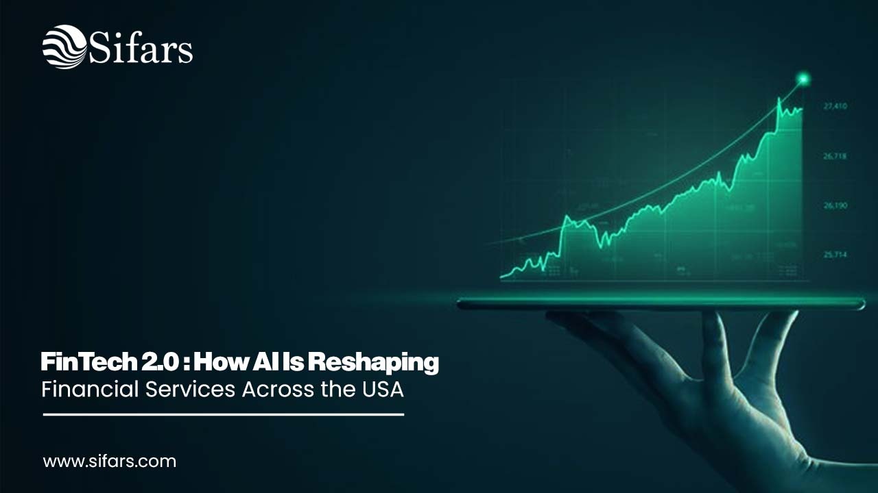 FinTech 2.0: How AI Is Reshaping Financial Services Across the USA