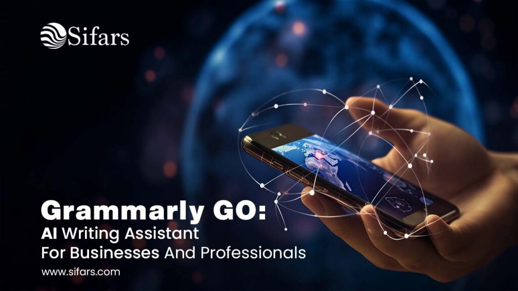 AI Software Development Company: GrammarlyGO as an AI Writing Assistant for Businesses and Professionals