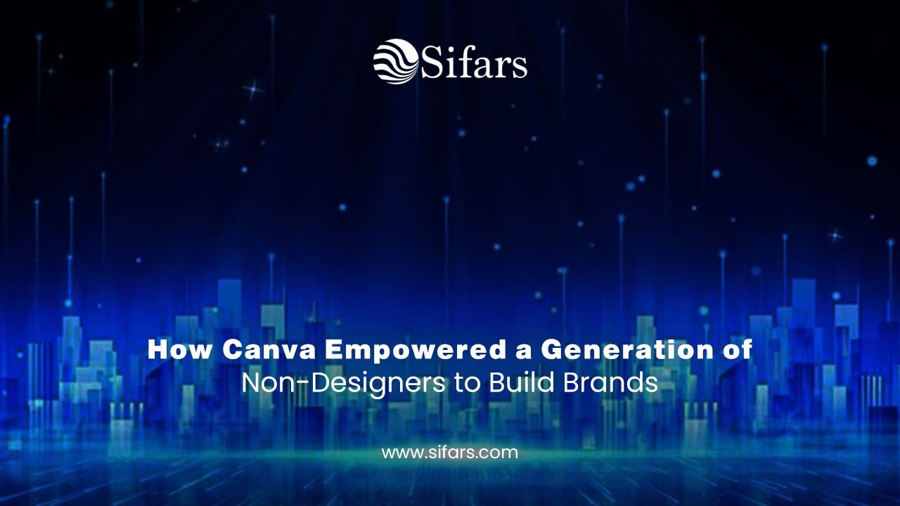 How Canva Empowered a Generation of Non-Designers to Build Brands
