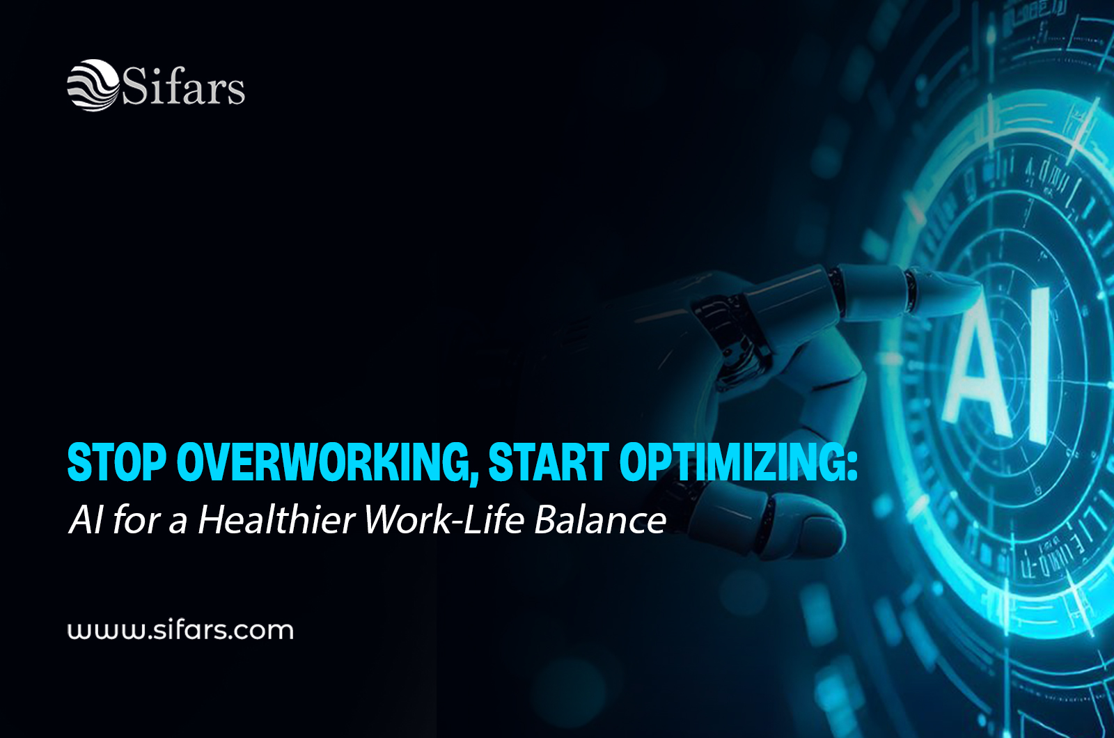 Stop Overworking, Start Optimizing: AI for a Healthier Work-Life Balance
