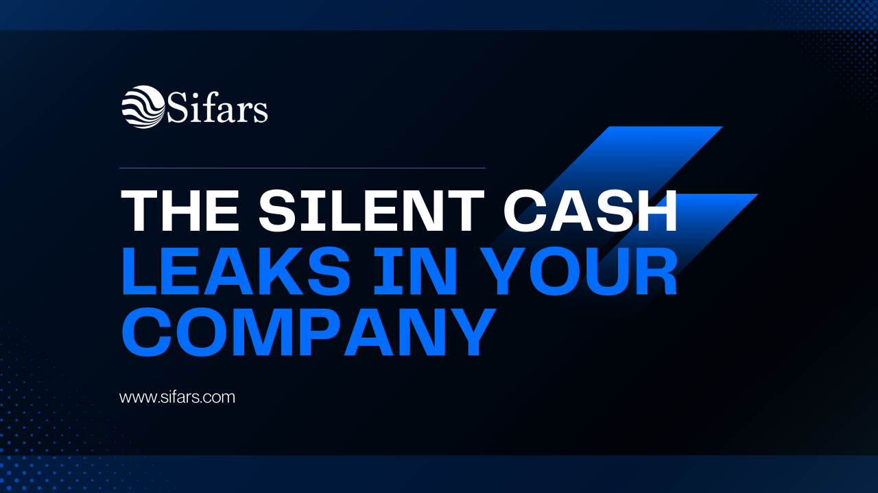 The Silent Cash Leaks in you Company and How to Plug Them