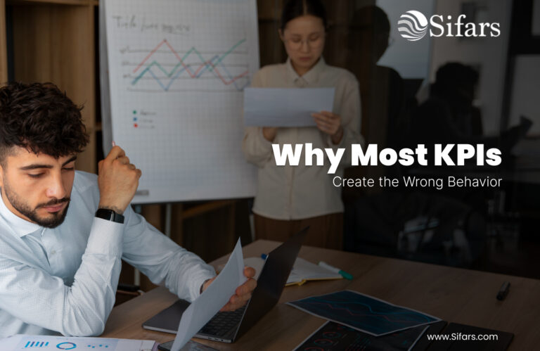 Why Most KPIs Create the Wrong Behavior