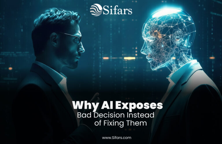 Why AI Exposes Bad Decisions Instead of Fixing Them