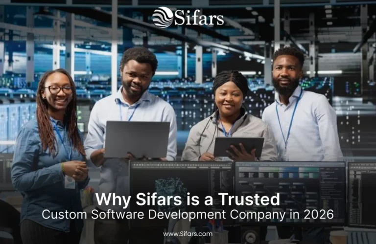 Why Sifars is a Trusted Custom Software Development Company in 2026